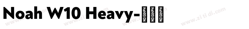 Noah W10 Heavy字体转换